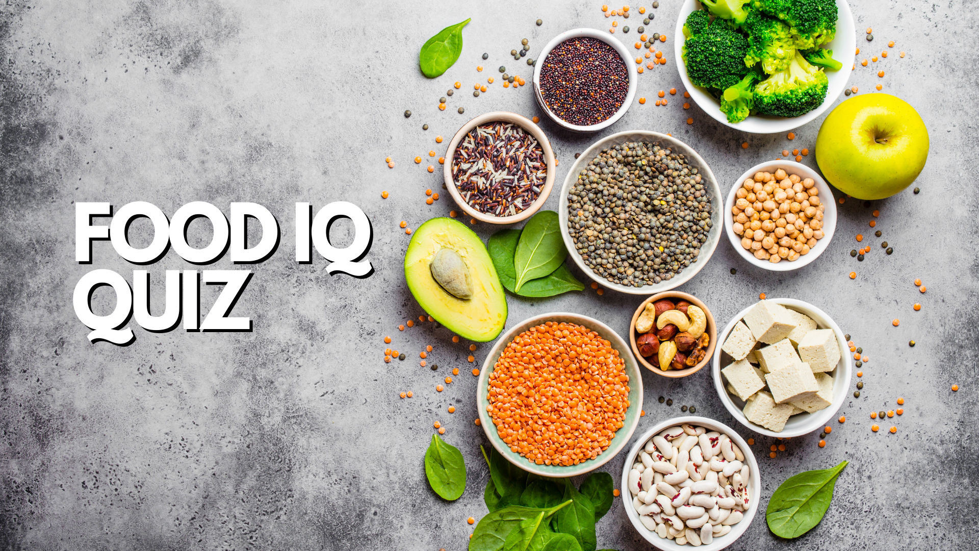 What's Your Food IQ? Try Our Simple Quiz!